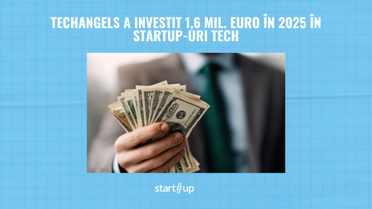 TechAngels a investit 1,6 mil. euro în 2025 în startup-uri tech. Investițiile în companii noi au totalizat 650.000 de euro
