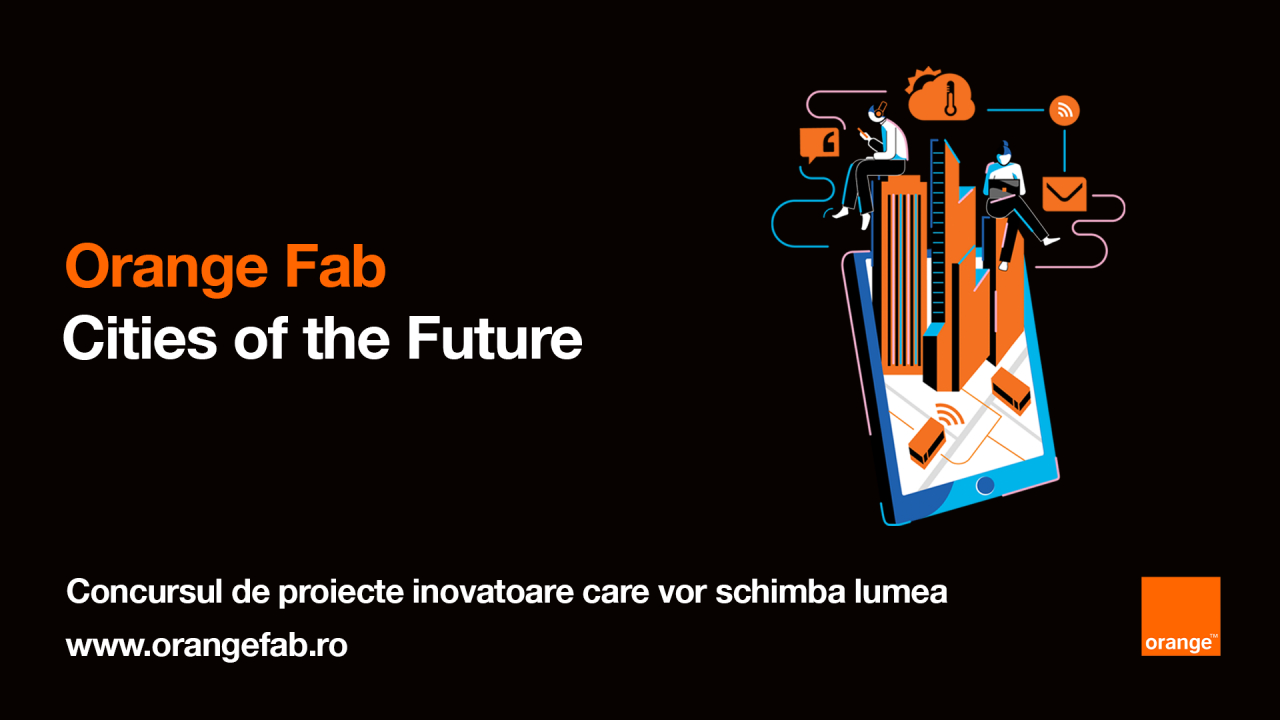 Orange pornește Cities of the Future, program pentru startups ce schimbă orașele