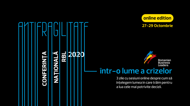 Leadership în criză: Conferința RBL despre „Antifragilitate” pe 27-29 octombrie