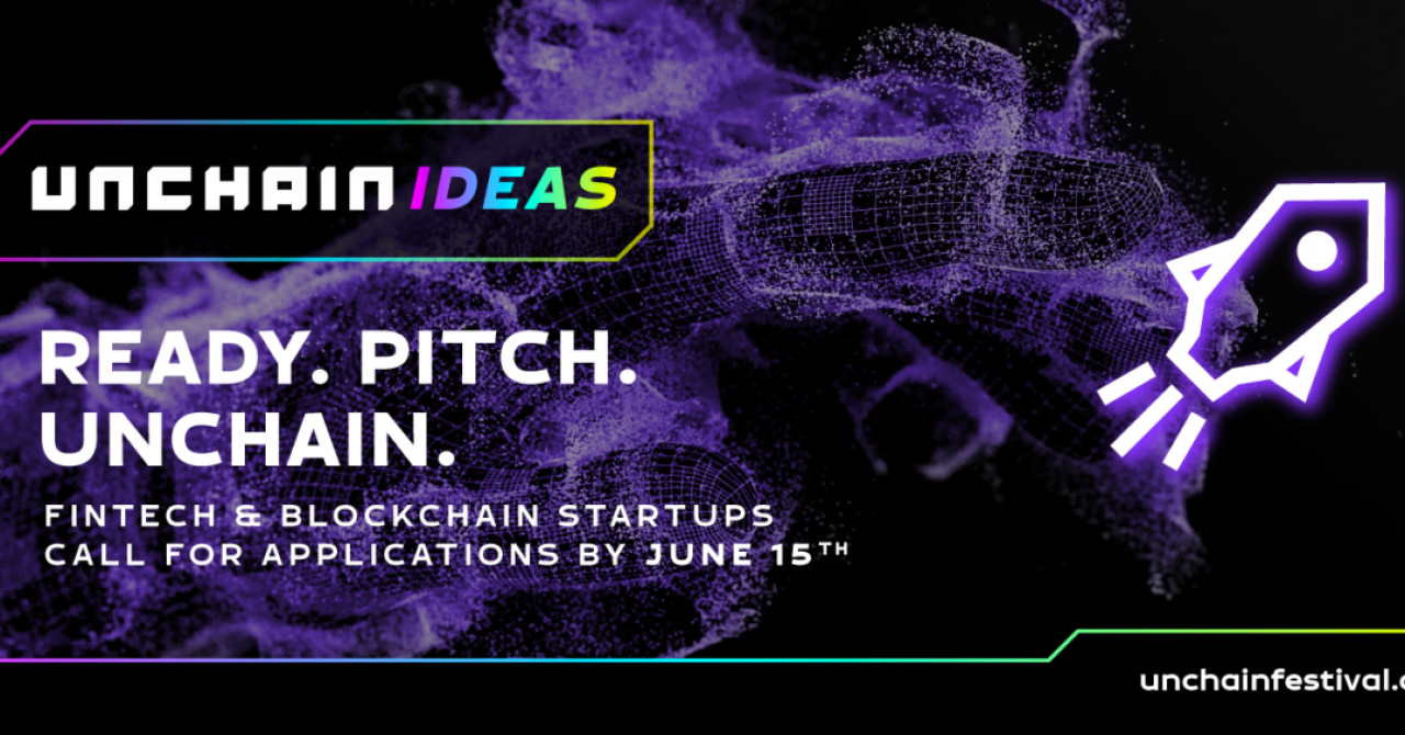 Join Unchain Ideas startups competition and Unchain Demo Nights to get your fintech known by investors