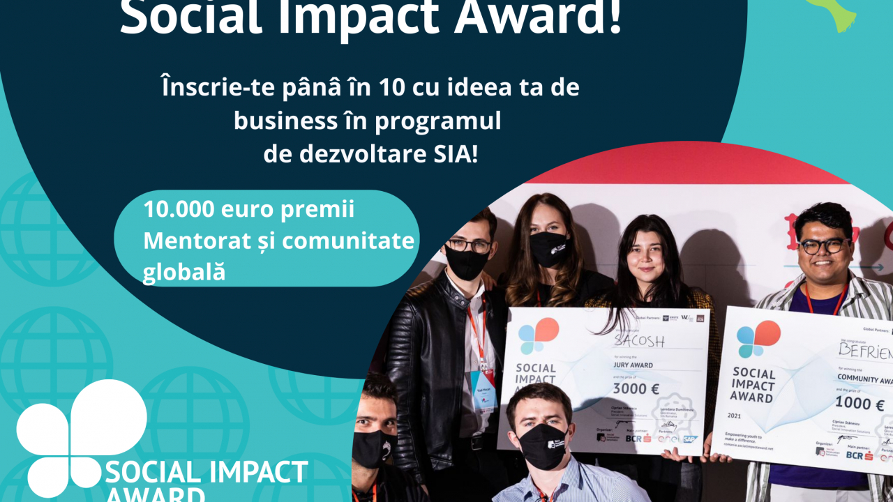 Social Impact Award #11 caută antreprenori care vor să schimbe lumea