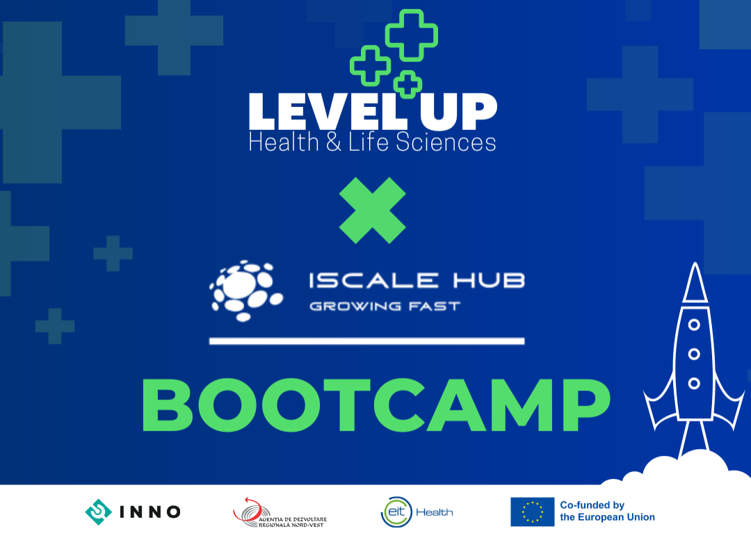 LevelUP x iScale: bootcamp în Cluj despre internaționalizare, investiții, vânzări