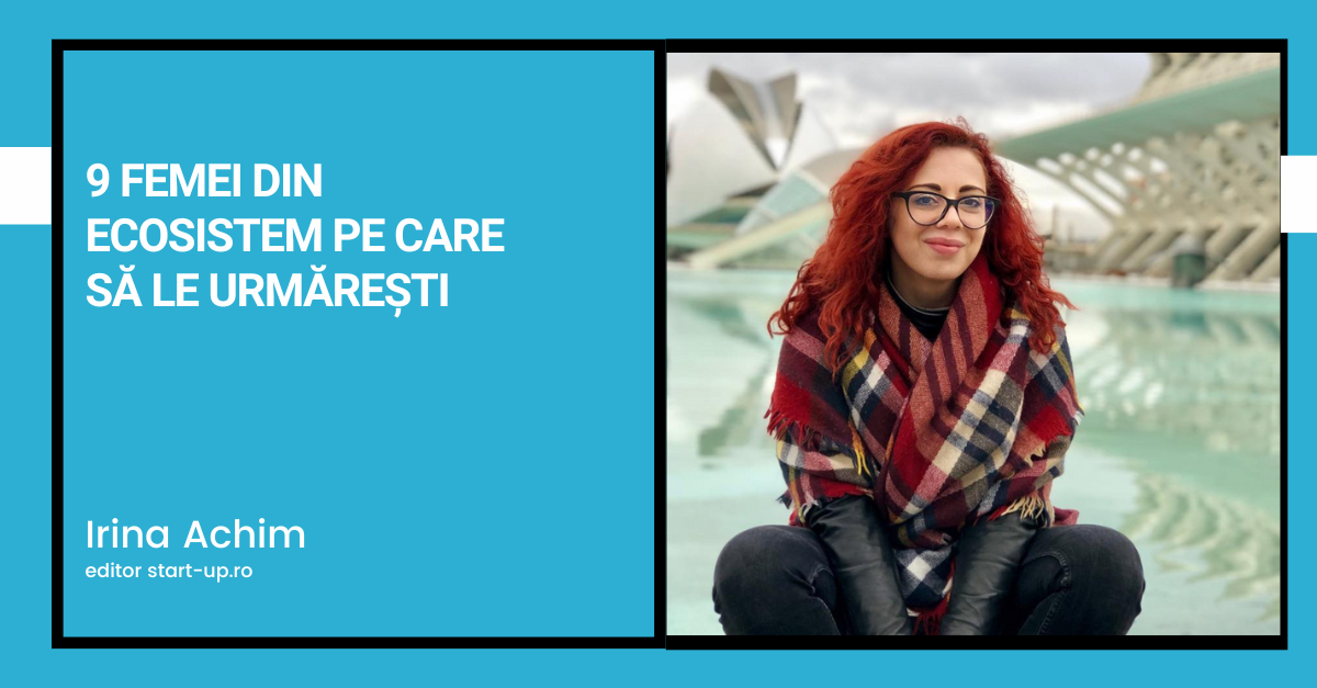 9 femei din ecosistem pe care să le urmărești