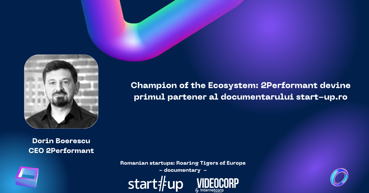 2Performant devine primul partener al documentarului start-up.ro