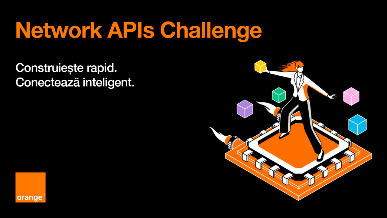 Orange deschide Network APIs Challenge pentru inovatorii din telecomunicații