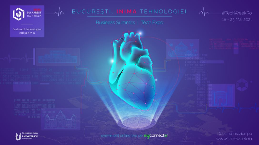 Bucharest Tech Week, festivalul care transformă Capitala în ”Inima Tehnologiei”