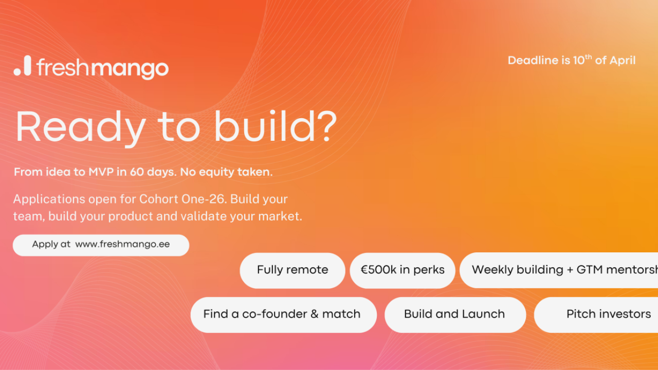 Pre-acceleratorul FreshMango din Estonia caută startup-uri la început de drum din România