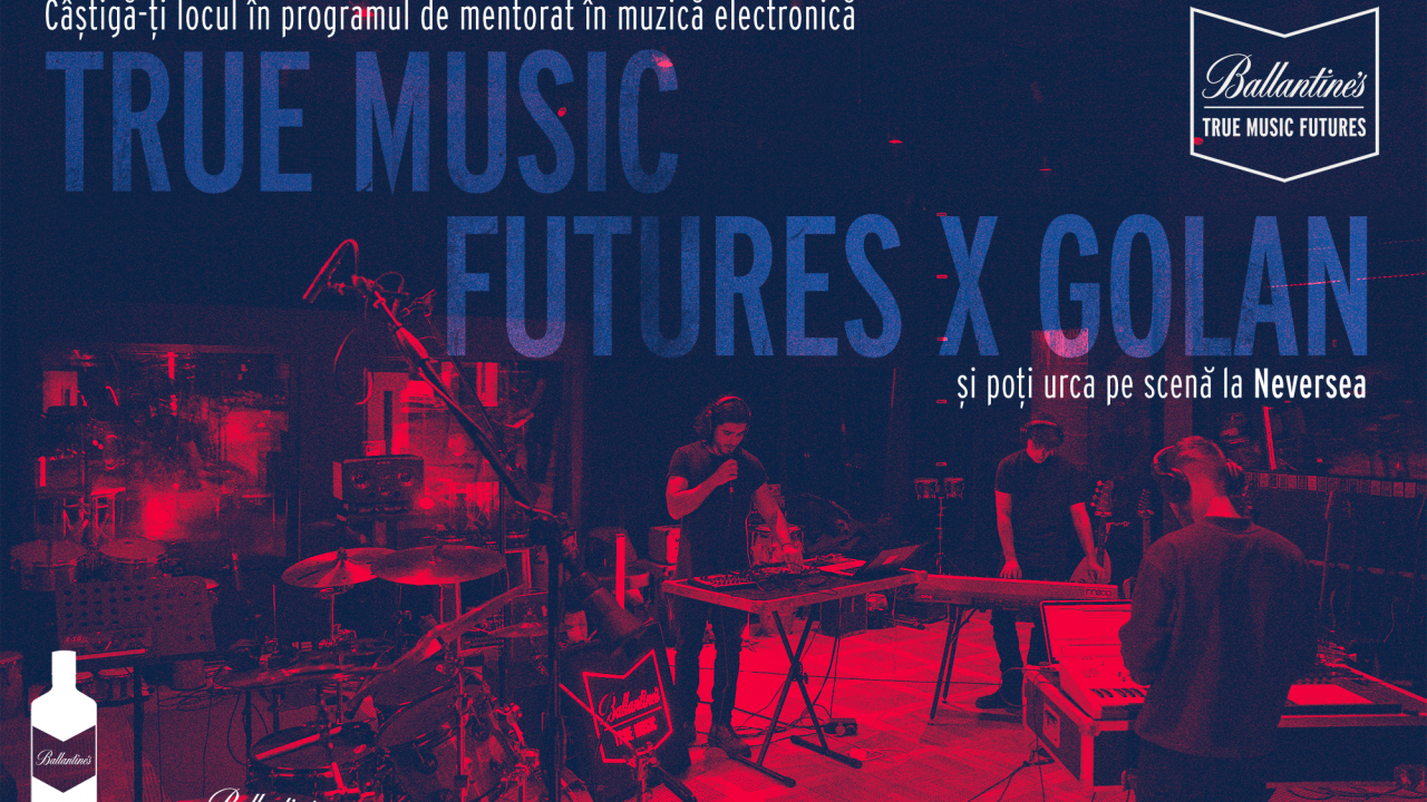 Ballantine's True Music Future - mentorat pentru muzică electronică
