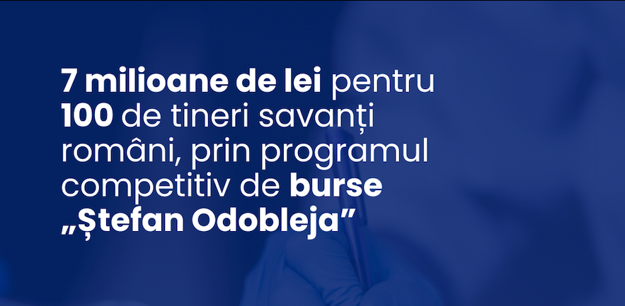 Burse de 13.500 de euro pentru 100 de cercetători din România
