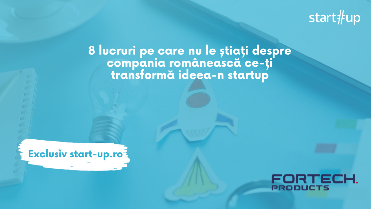 Compania românească ce-ți transformă ideea-n startup