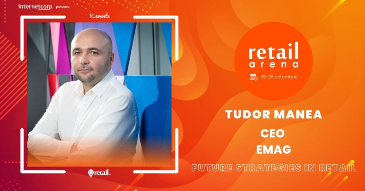 Va mai lansa eMAG noi magazine? Află răspunsul lui Tudor Manea, la retailArena 2023