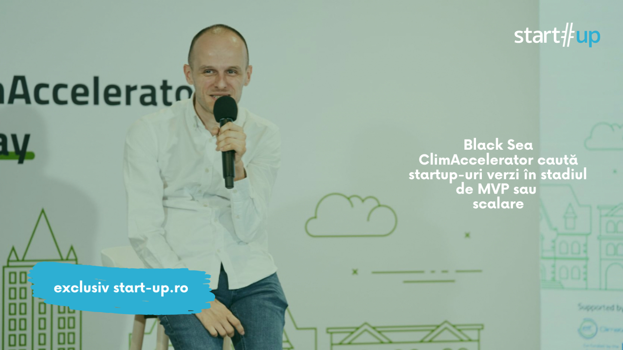 Ai un startup verde? Înscrieri la acceleratorul Black Sea până pe 26 septembrie