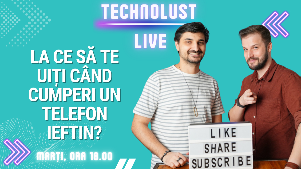 Technoloust Live #21 - Cum alegi un telefon ieftin și bun în România acum?