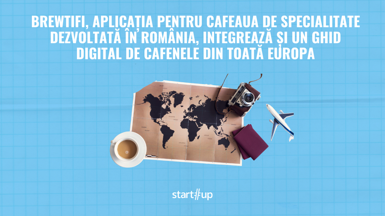 BREWTIFI, aplicația pentru cafeaua de specialitate dezvoltată în România, integrează și un ghid digital de cafenele din toată Europa