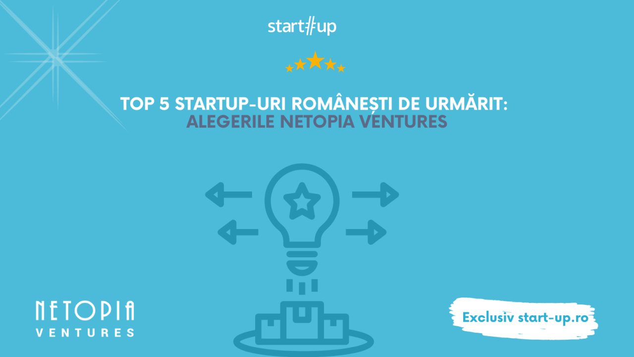 Top 5 startup-uri românești de urmărit, alegerile Netopia Ventures