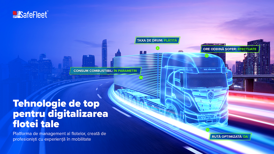 SafeFleet, compania românească ce va monitoriza vehicule în 15 misiuni globale