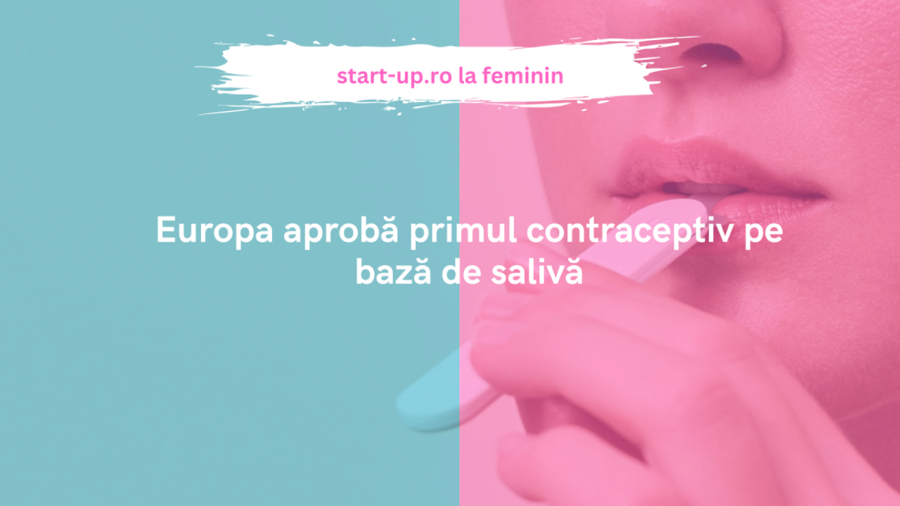 Europa aprobă primul contraceptiv pe bază de salivă