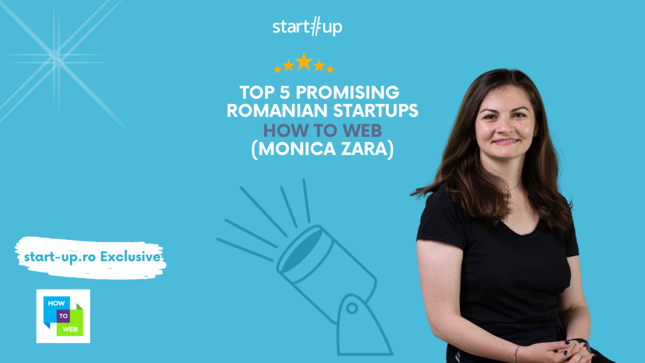 Monica Zara, How to Web: Top 5 promising Romanian startups
