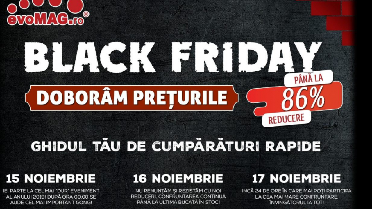 Black Friday 2019 evoMAG - gadgeturi pentru o viață conectată