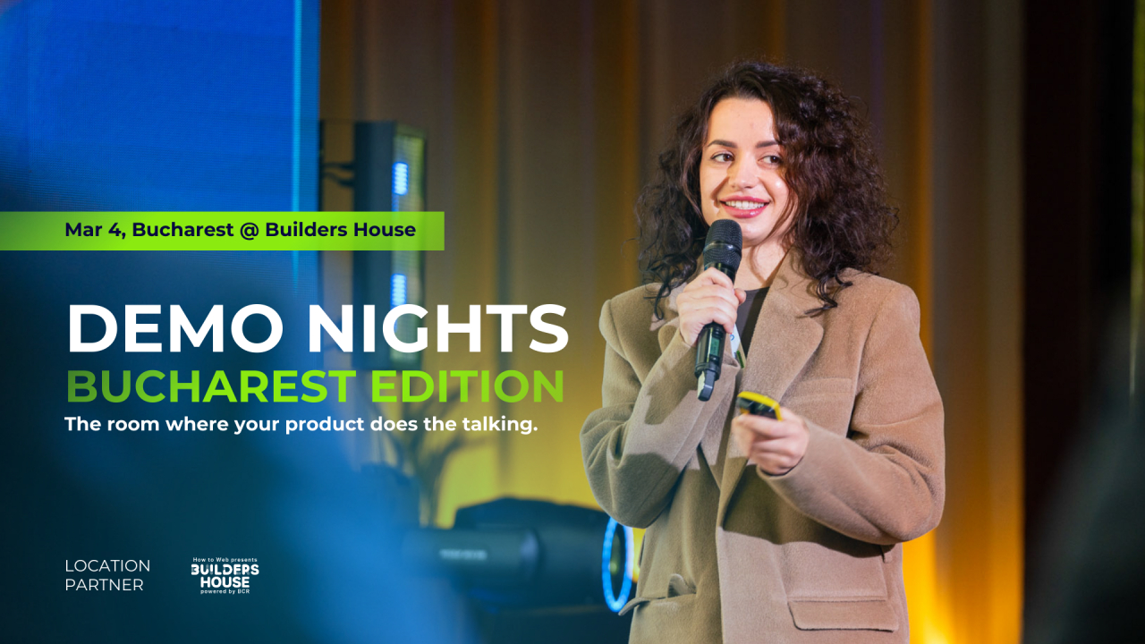 Fondatorii de startup-uri early-stage își pot testa ideile la Demo Nights, eveniment realizat de How to Web. Prima ediție are loc pe 4 martie