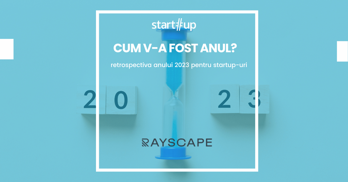 Cum v-a fost anul: retrospectiva 2023 pentru Rayscape