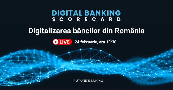 Digital Banking Scorecard - cât de digitalizat e sectorul bancar din România?