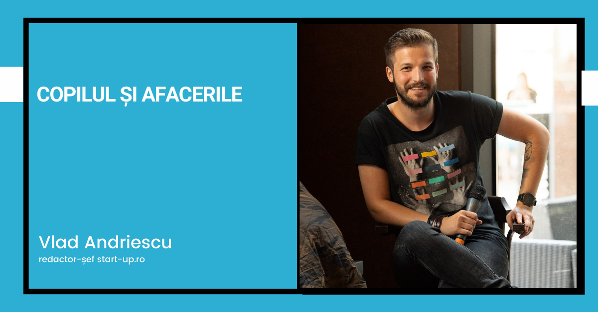 1 iunie: Copilul și Afacerile