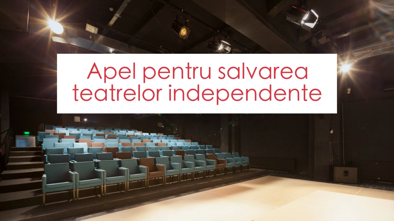 Apelul teatrelor independente spre Guvern: sectorul riscă să dispară din România