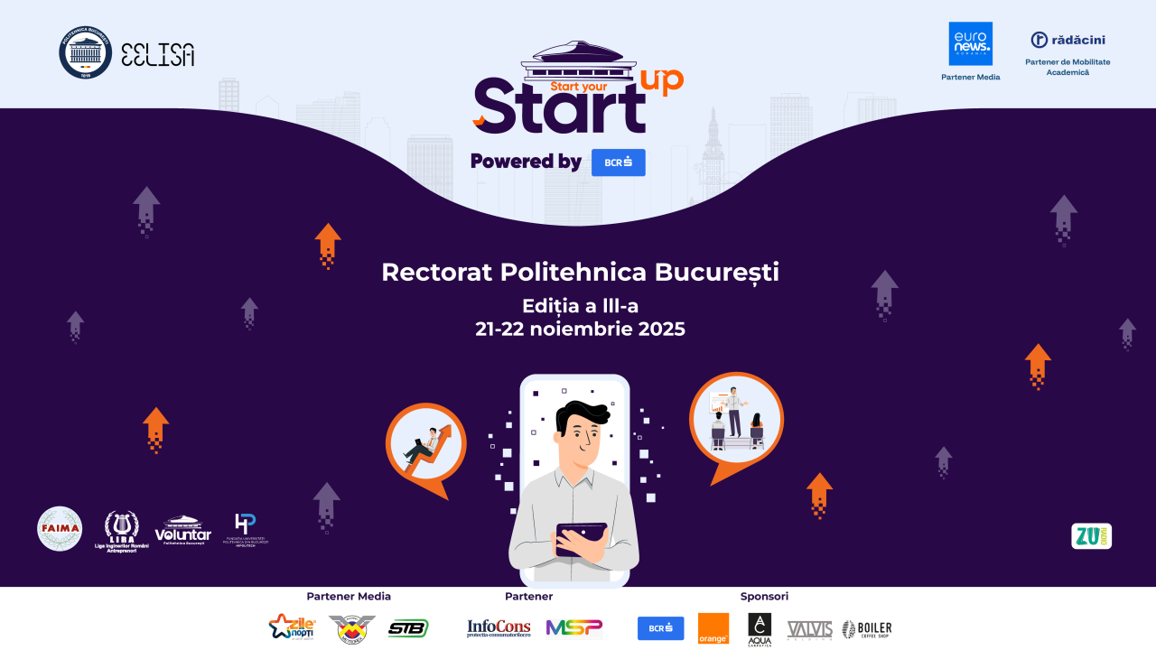 Start your StartUP 2025: festivalul de la Politehnică ce aduce antreprenoriatul în lumea elevilor și studenților