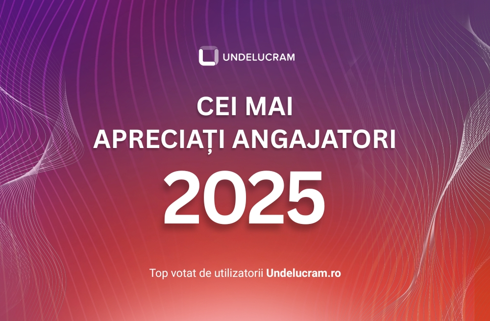 Top Angajatori Undelucram.ro: 50 de companii IT în clasament