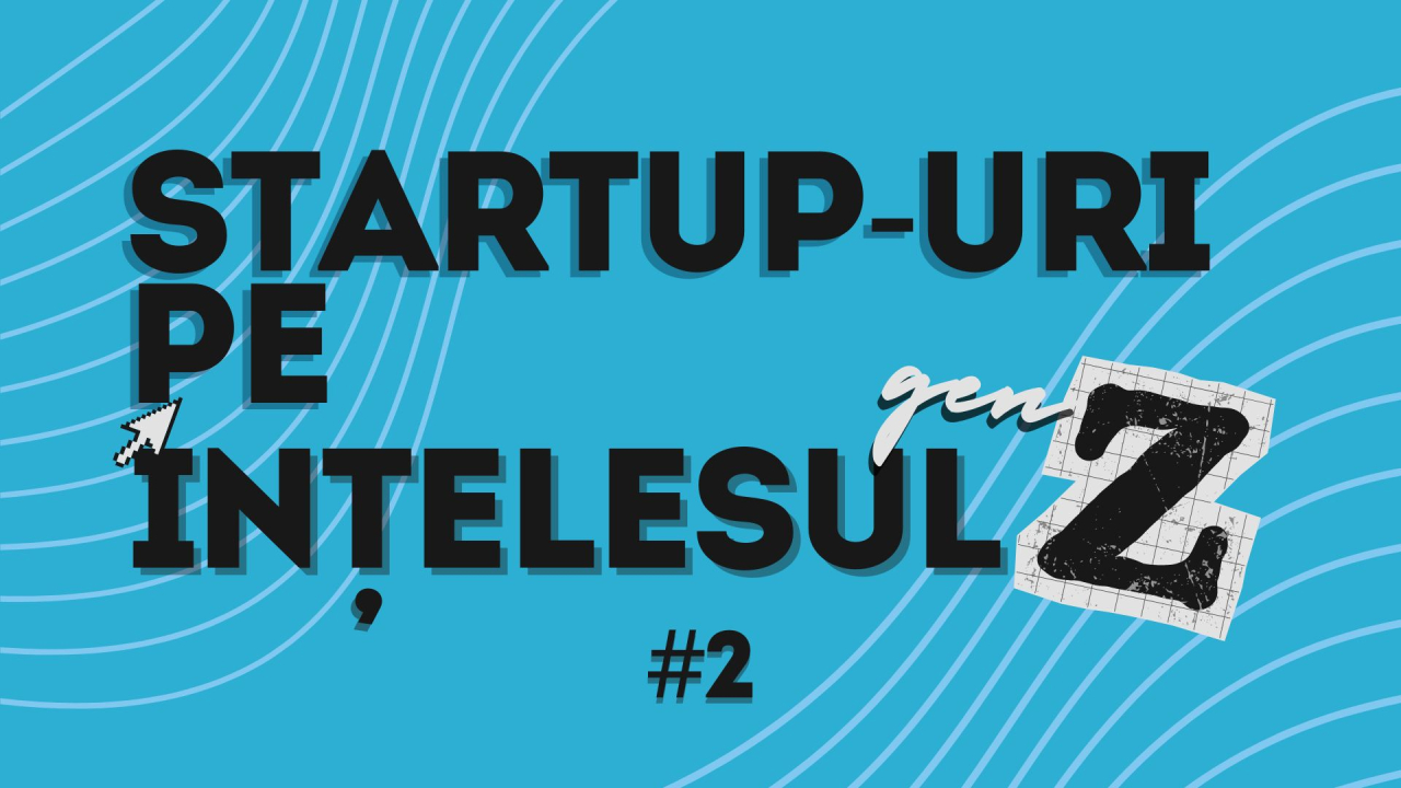 Încă 5 termeni fantastici din lumea startup-urilor