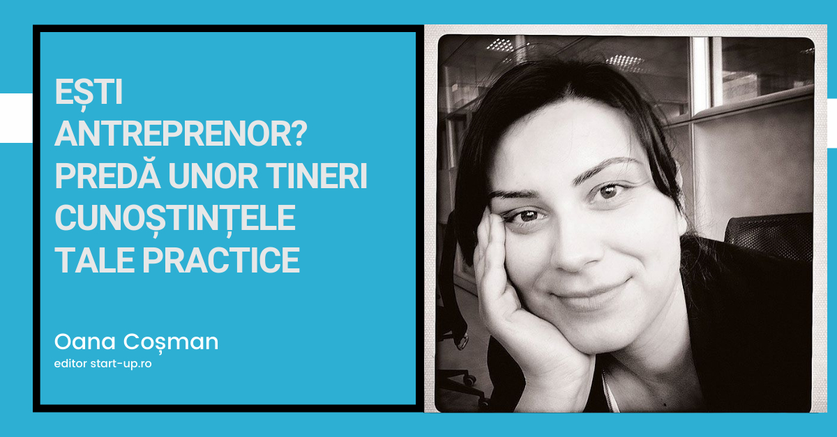 Ești antreprenor? Predă unor tineri cunoștințele tale practice