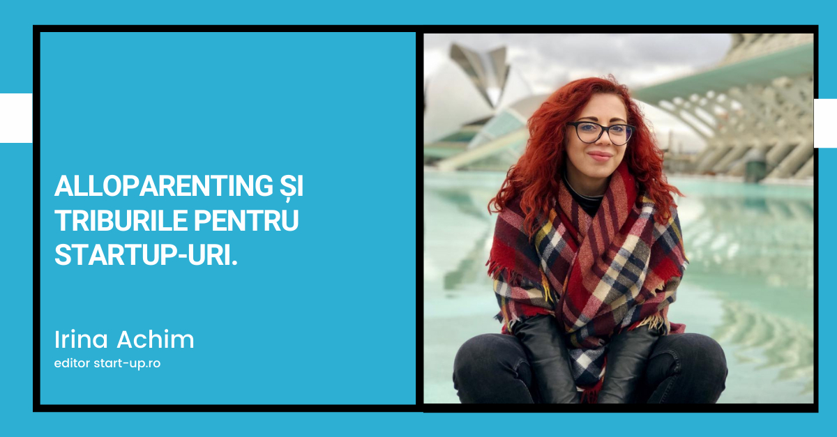 Alloparenting și triburile pentru startup-uri