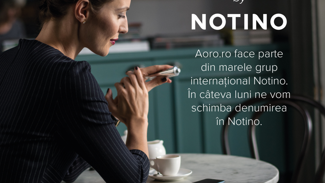 Aoro.ro se redenumește și devine Notino