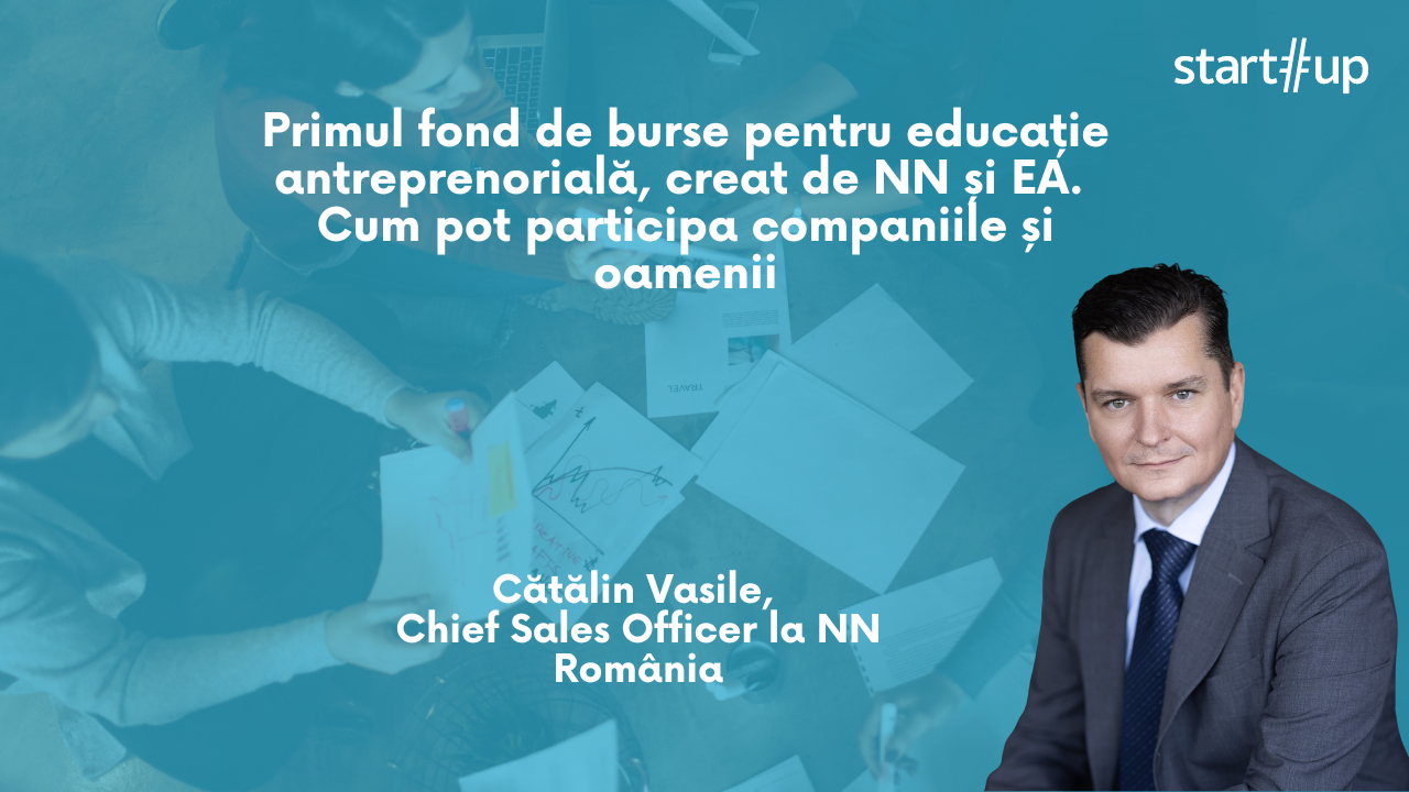 Primul fond de burse pentru educație antreprenorială, creat de NN și EA