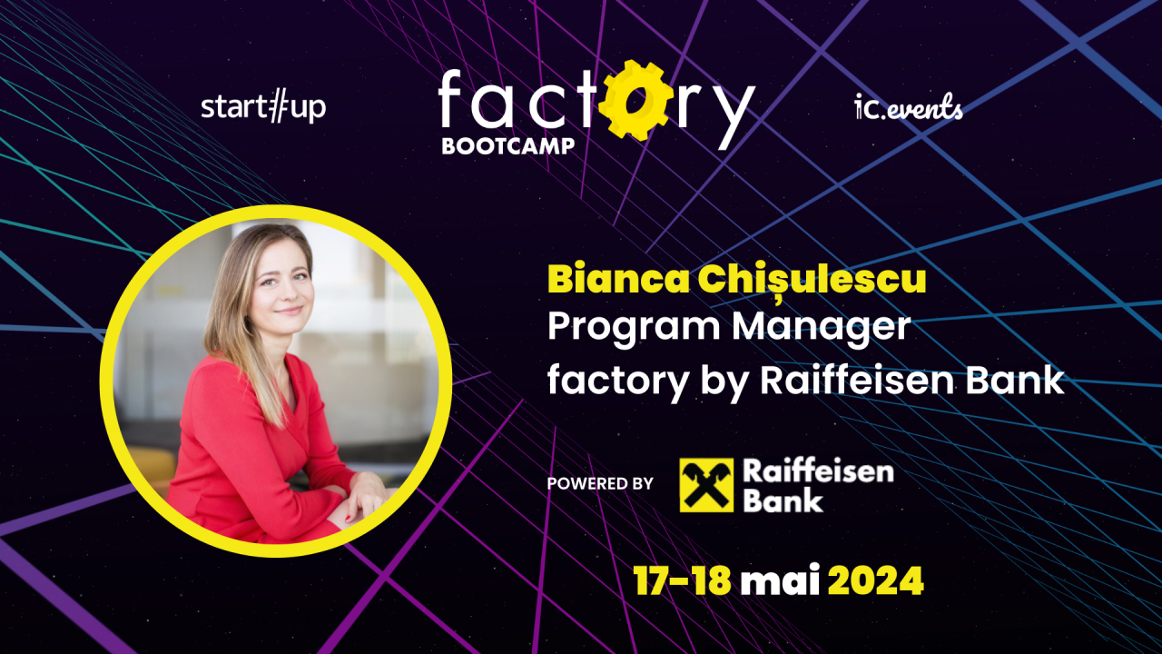 Mentorii Factory Bootcamp: înveți despre finanțare cu Bianca Chișulescu