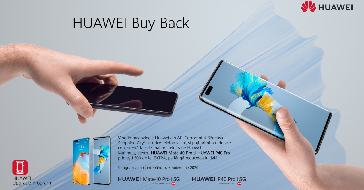 Program de Buy Back Huawei: Vii cu telefonul vechi si ai reducere la unul nou