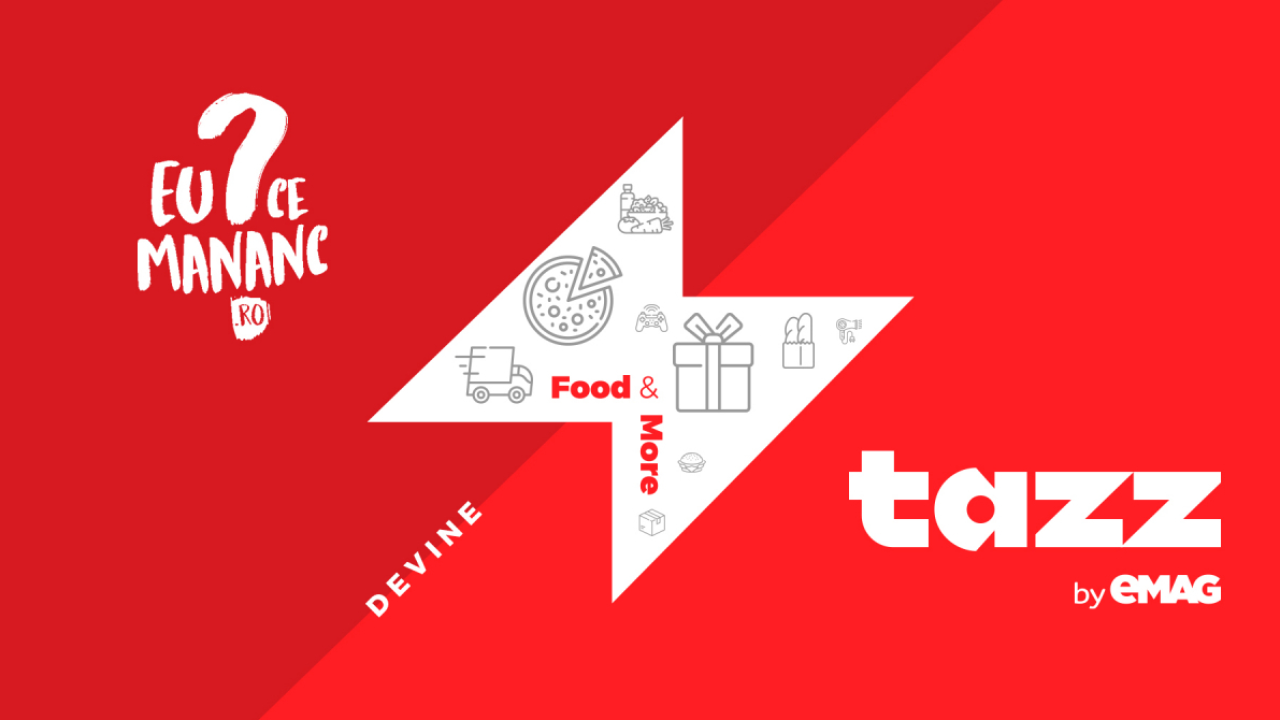 Aplicația Tazz by eMAG cooptează din echipa Uber Eats. Extindere cu McDonald's