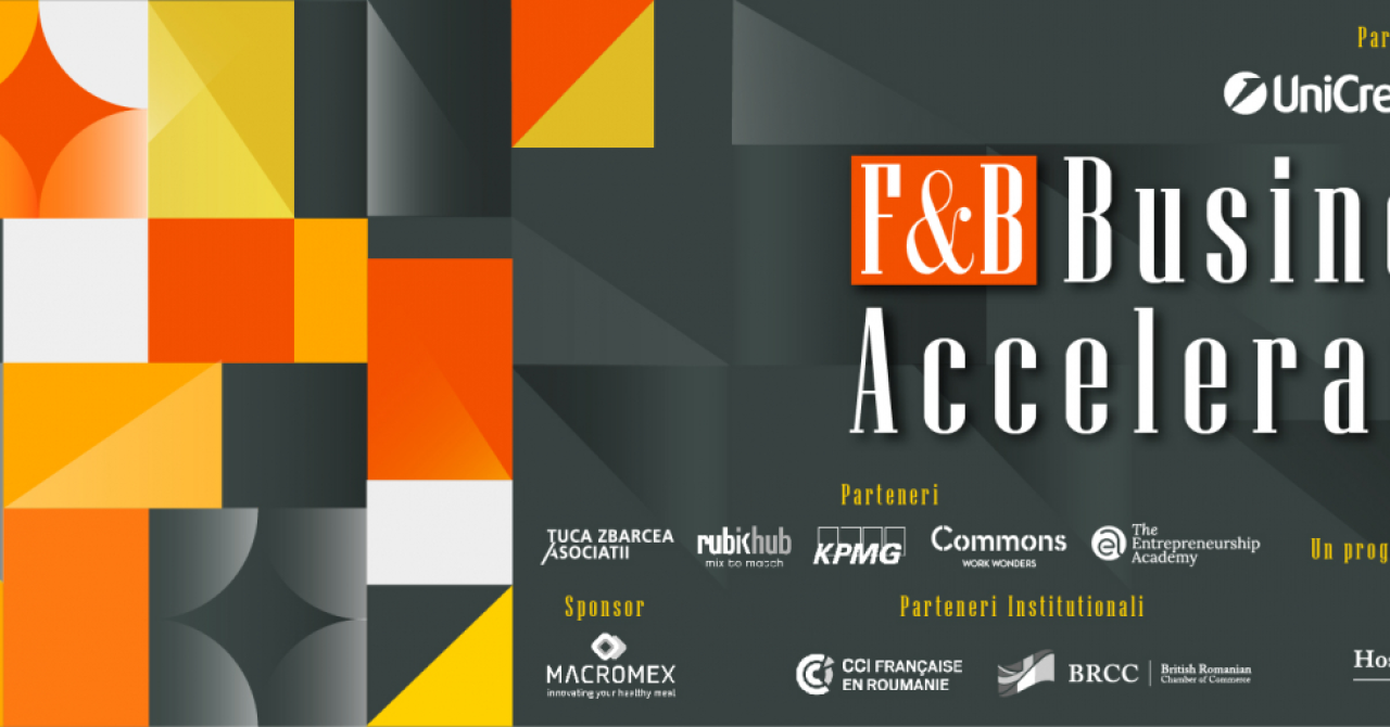 F&B Business Accelerator: program pentru startup-urile din FMCG și ospitalitate