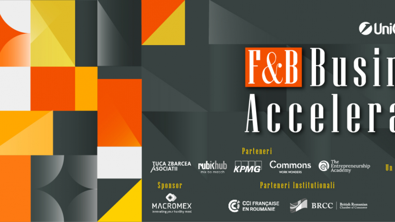 F&B Business Accelerator: program pentru startup-urile din FMCG și ospitalitate