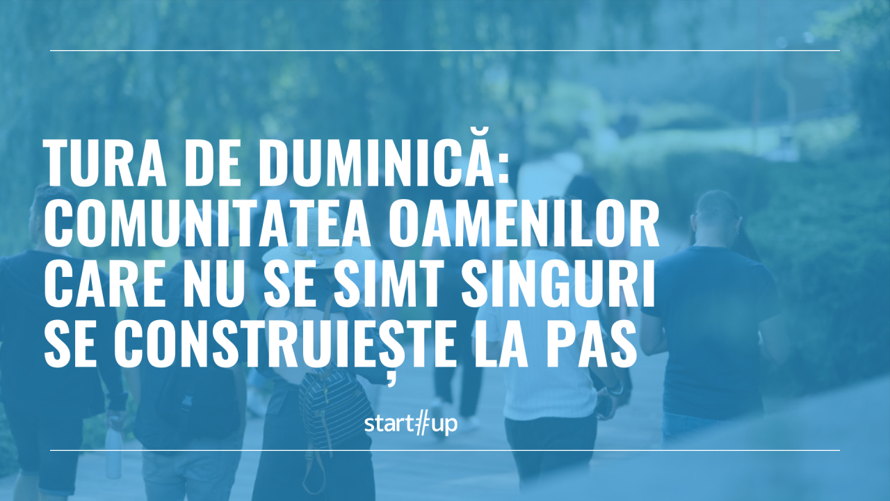Tura de Duminică: comunitatea oamenilor care nu se simt singuri se construiește la pas