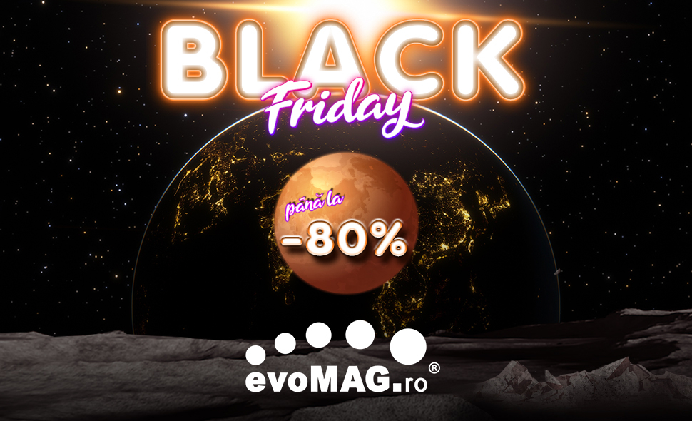 evoMAG începe al doilea episod de reduceri de Black Friday 2021: vezi oferta