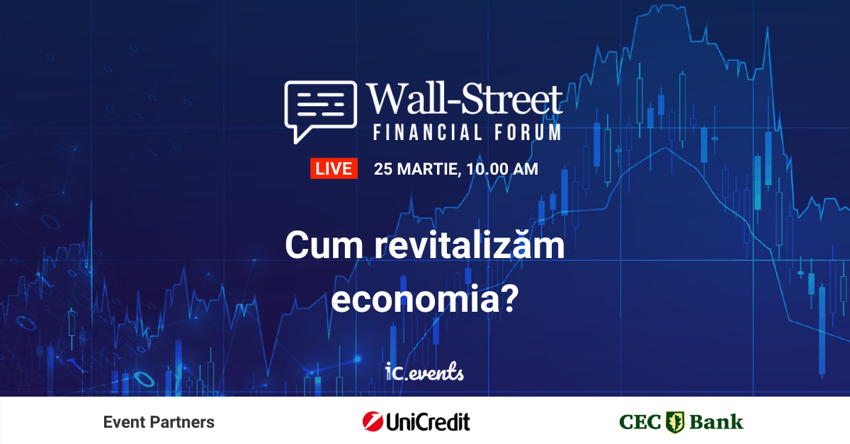 Financial Forum 2021: cum arată economia României și ce finanțări ai la îndemână