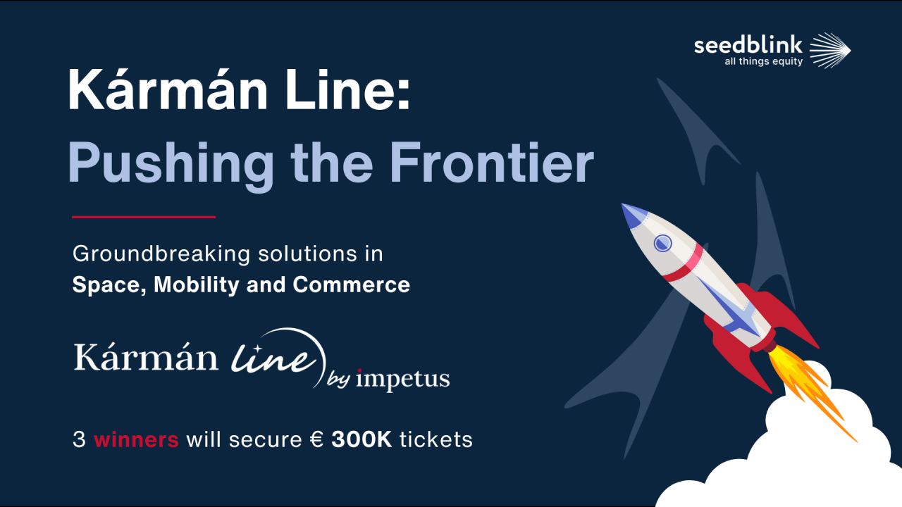SeedBlink, parteneriat în competiția Karman Line pentru spacetech sau retail tech