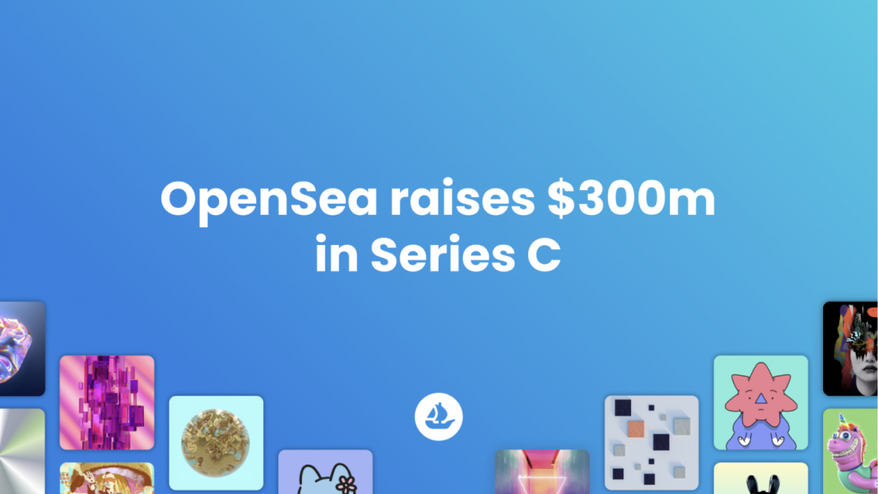 Febra NFT continuă - marketplace-ul OpenSea primește 300 de mil. de $ finanțare