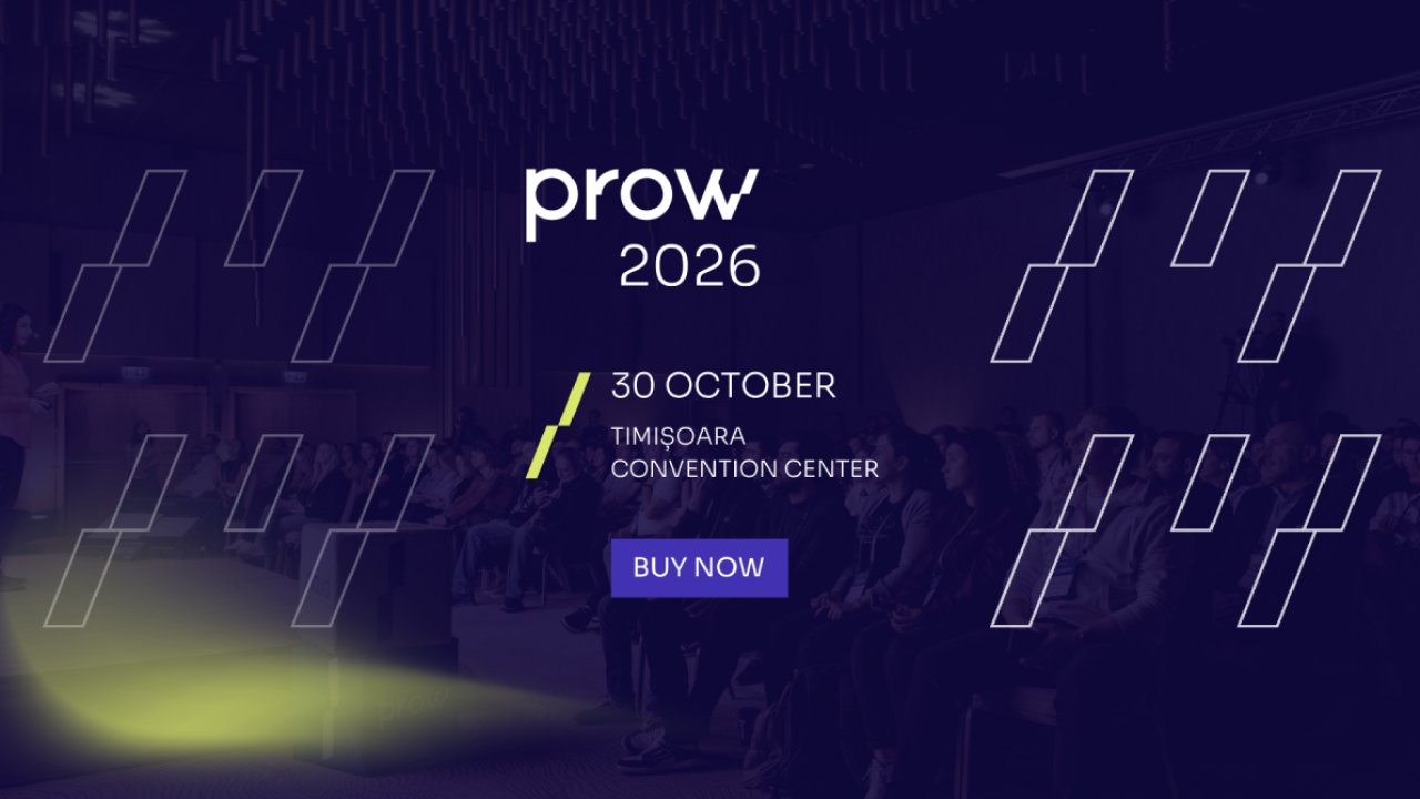 Experiența bate AI-ul: despre un product management cu valoare la PROW Conference, pe 30 octombrie, la Timișoara