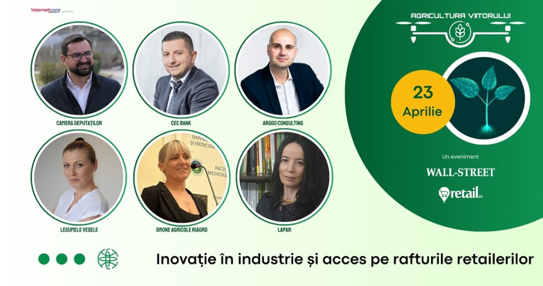 Agricultura viitorului, evenimentul care pune fermierii și retailul la un loc