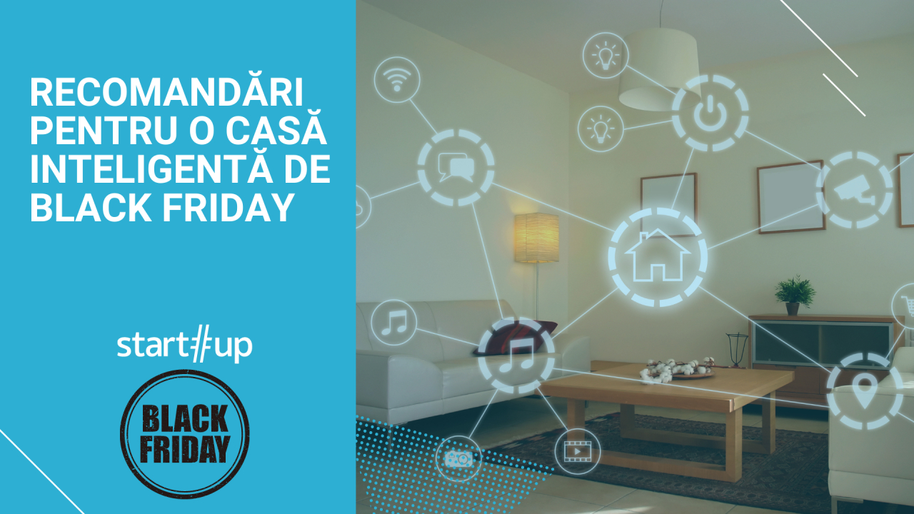 Black Friday - cele mai bune produse pentru casa inteligentă