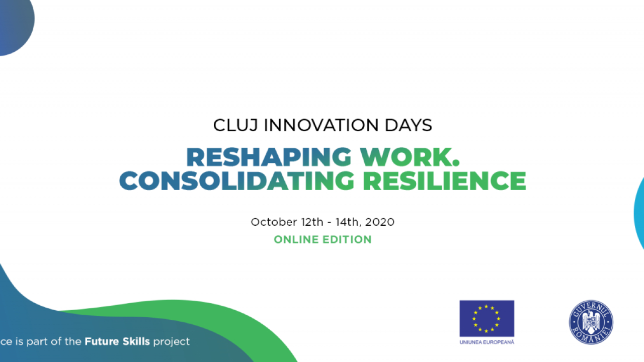 Cluj Innovation Days: digitalizarea, soluția pentru criza din mediul de business