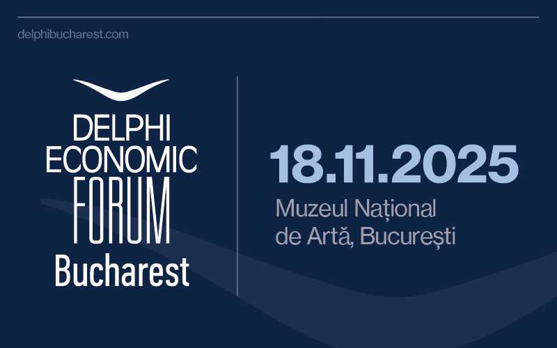 Delphi Economic Forum va avea loc pe 18 noiembrie 2025 la București